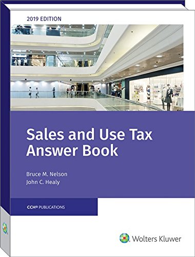 Sales and Use Tax Answer Book