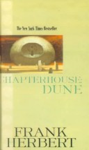 Chapterhouse Dune by Frank Herbert and HERBERT FRANK, ISBN 9780808599623