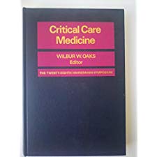 Critical Care Medicine;: The 28th Hahnemann Symposium