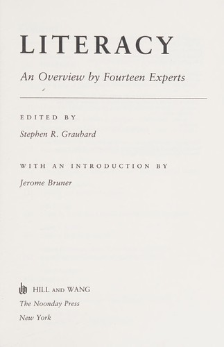 Literacy: An Overview By Fourteen Experts