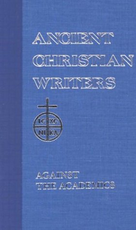 12. St. Augustine: Against The Academics