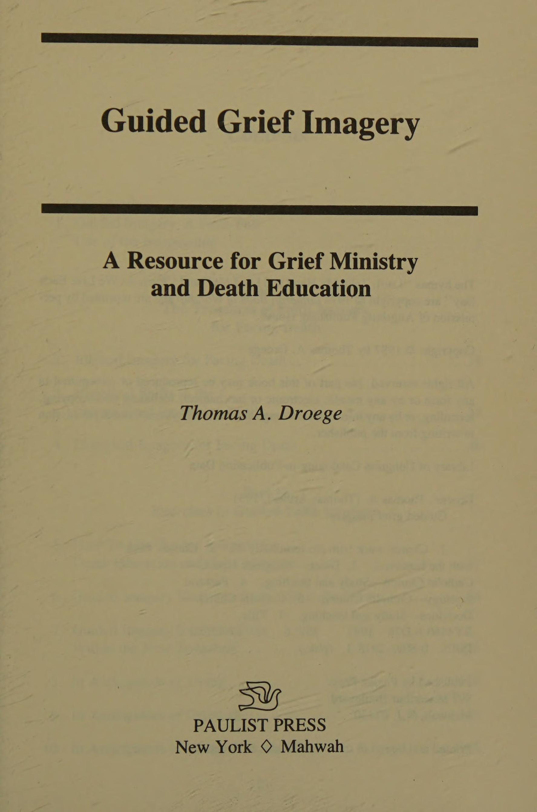 Guided Grief Imagery: A Resource For Grief Ministry And Death Education