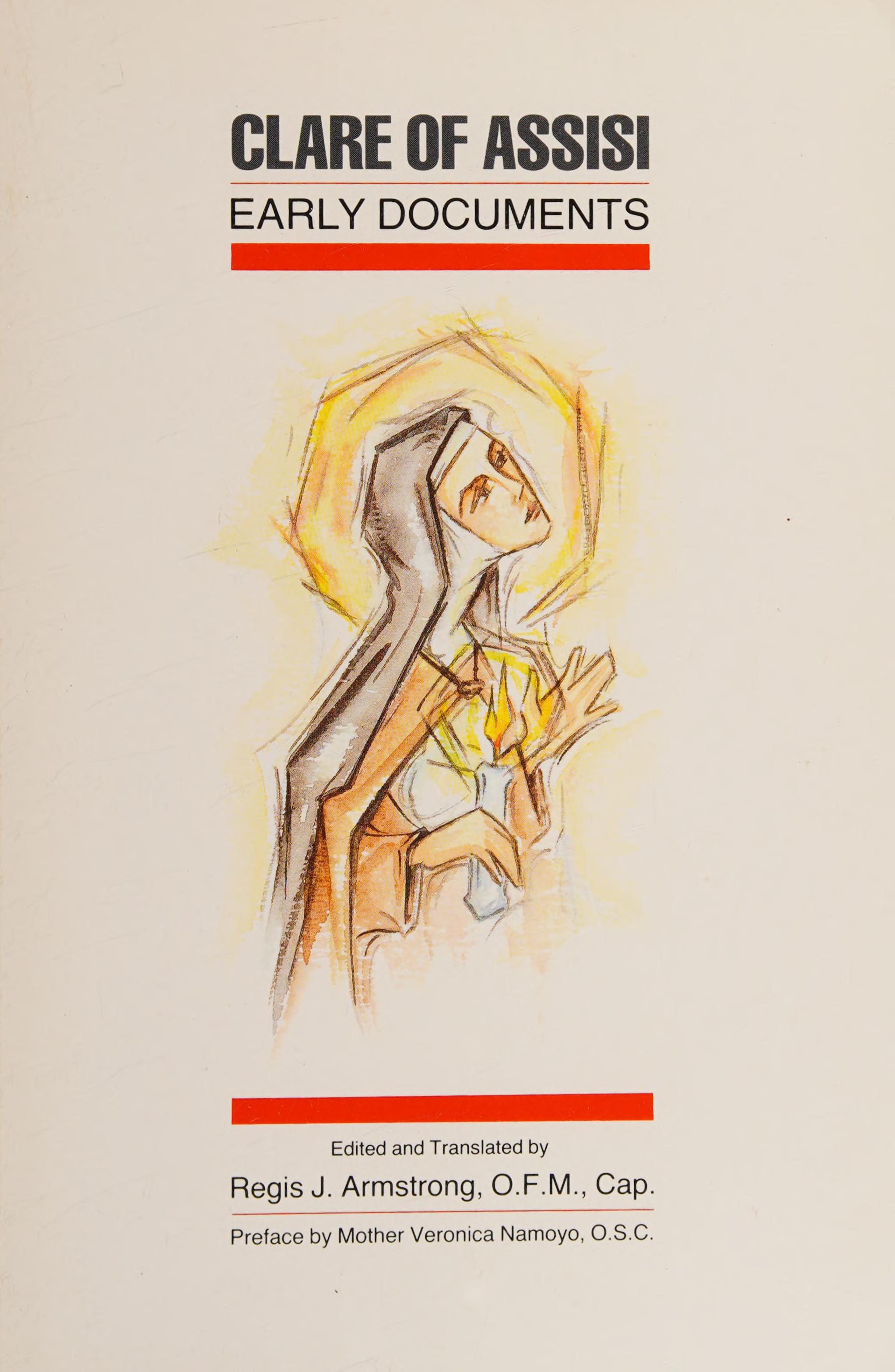 Clare Of Assisi: The Early Documents