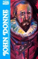 John Donne: Selections From Divine Poems, Sermons, Devotions And Prayers