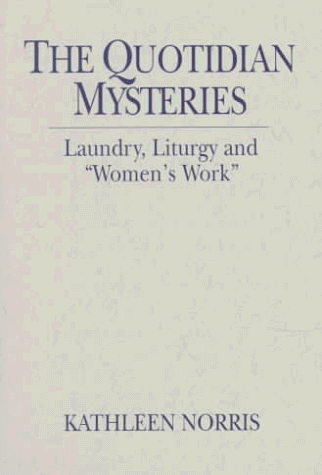 The quotidian mysteries