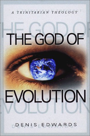 The God Of Evolution: A Trinitarian Theology