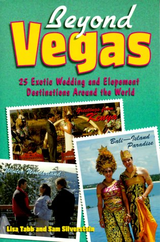 Beyond Vegas: 25 Exotic Wedding And Elopement Destinations Around The World