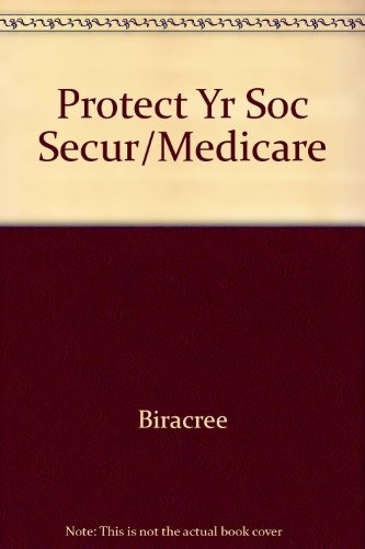 Protect Your Social Security, Medicare, and Pension Benefits