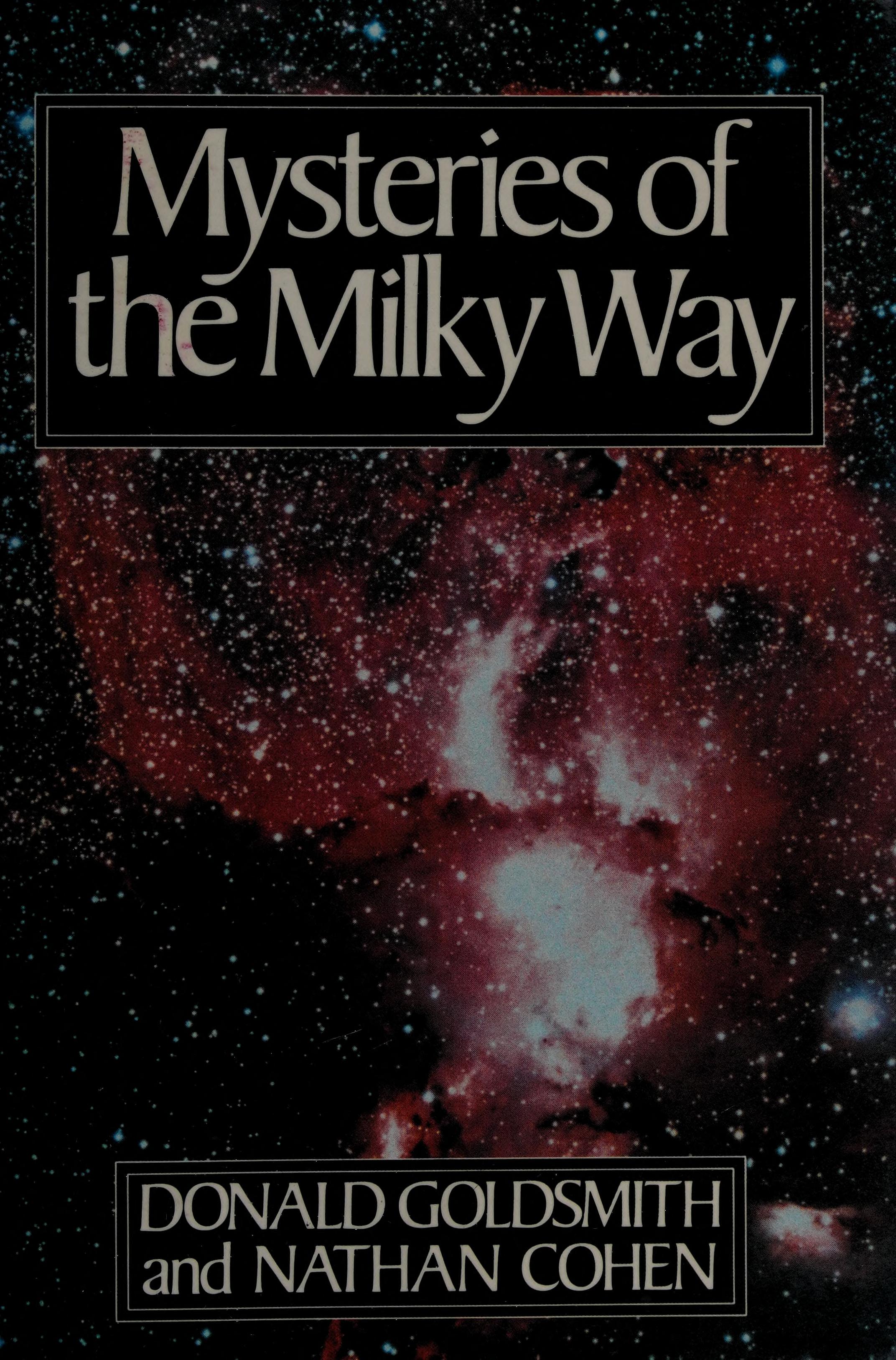 Mysteries Of The Milky Way