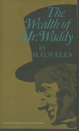 The Wealth of Mr. Waddy