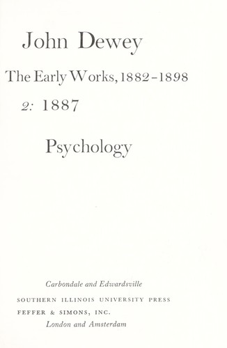 The Early Works of John Dewey, Volume 4, 1882 - 1898