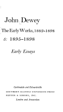 The Early Works of John Dewey, Volume 5, 1882 - 1898