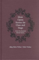 More Opera Scenes for Class and Stage