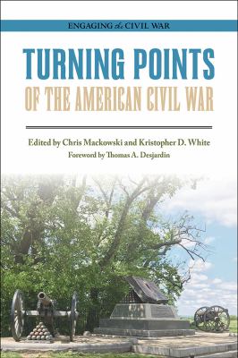 Turning Points of the American Civil War