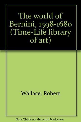 The World of Bernini, 1598-1680