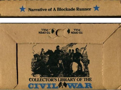 Narrative of a Blockade Runner