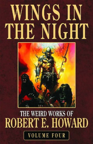 Robert E. Howard's Weird Works Volume 4
