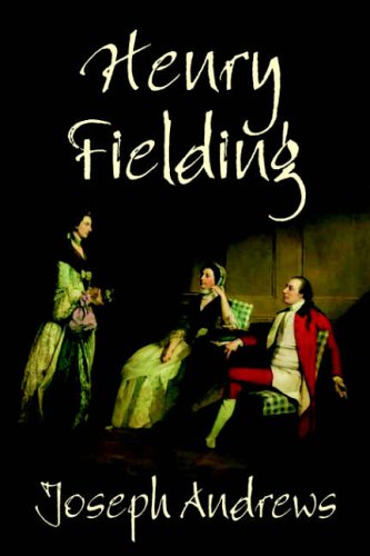 Joseph Andrews by Henry Fielding, Fiction