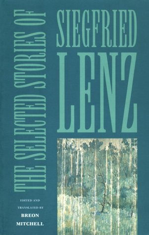 The Selected Stories Of Siegfried Lenz