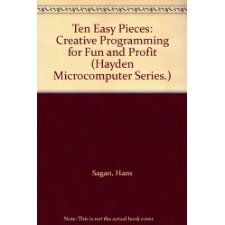 Ten Easy Pieces: Creative Programming For Fun And Profit
