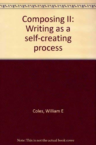 Composing Ii: Writing As A Self-Creating Process