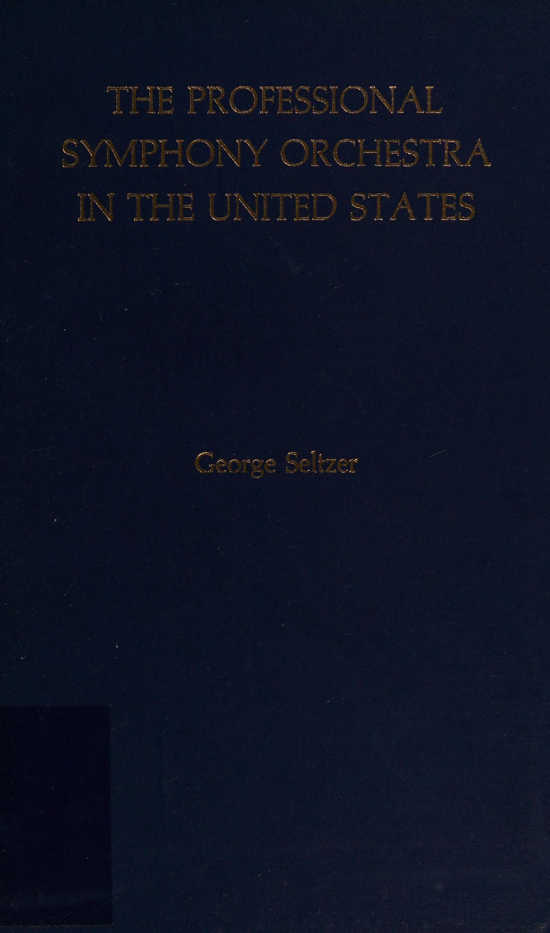 The Professional Symphony Orchestra in the United States