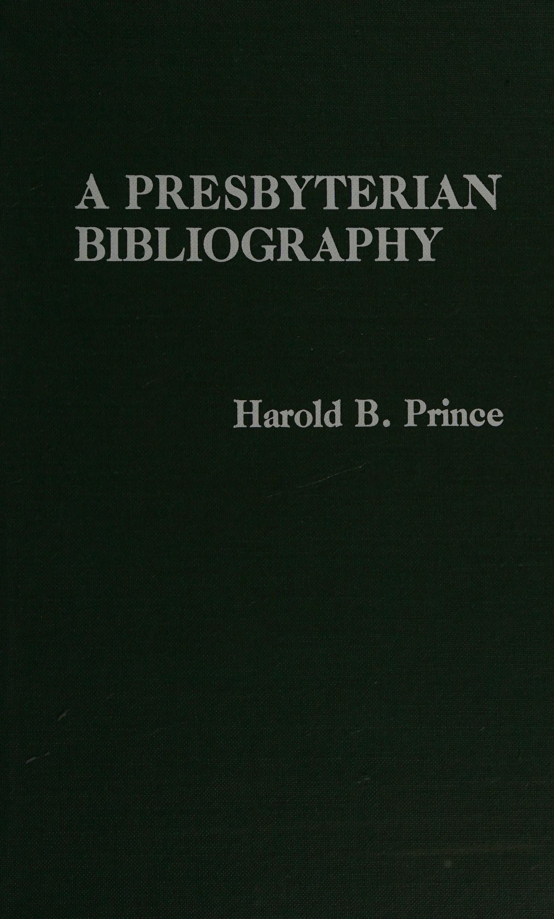 A Presbyterian Bibliography