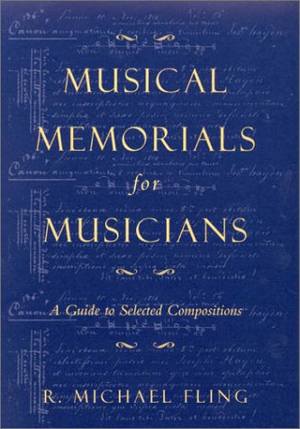 Musical Memorials for Musicians