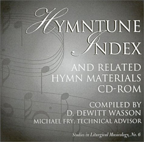 Hymntune Index and Related Hymn Materials CD ROM