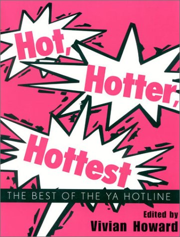 Hot, Hotter, Hottest: The Best Of The Ya Hotline