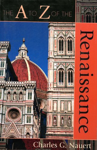 The A to Z of the Renaissance A Z Guides