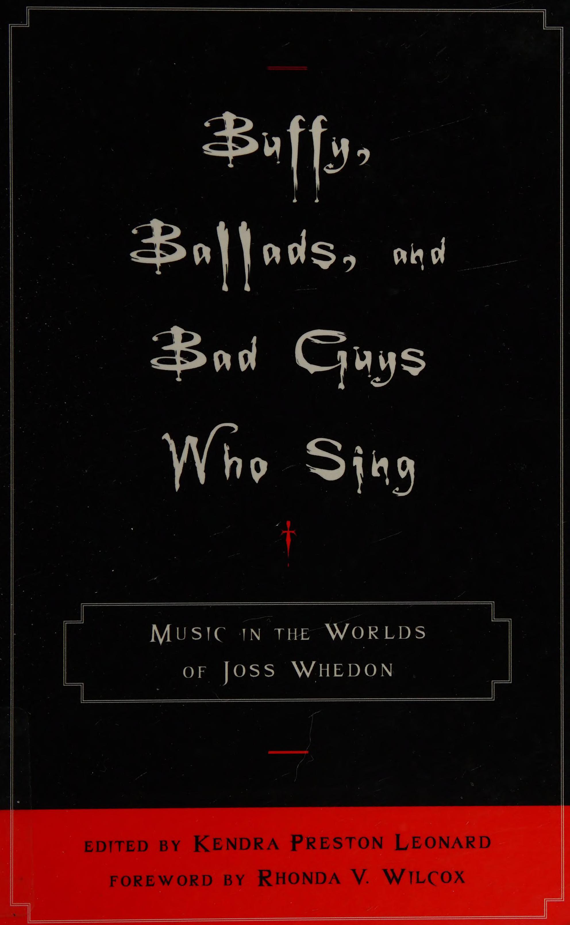 Buffy Ballads and Bad Guys Who Sing