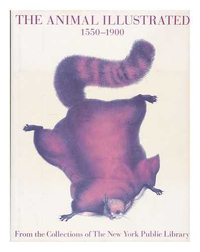 The Animal Illustrated 1550-1900