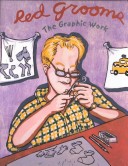 Red Grooms the Graphic Work
