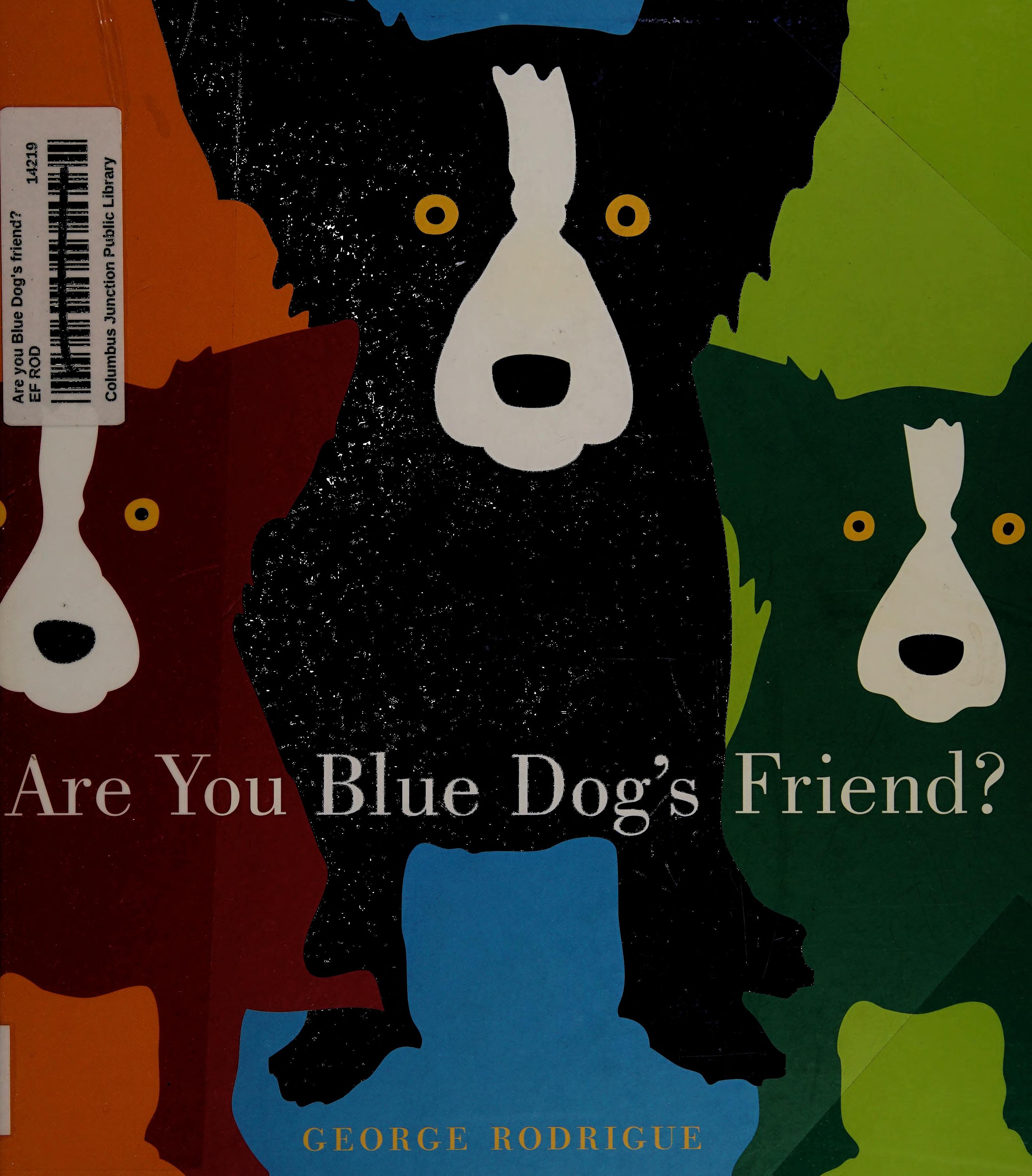 Are You Blue Dog'S Friend?