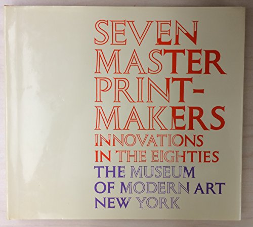 Seven master printmakers