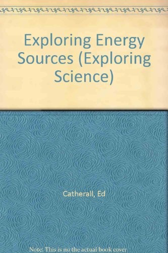 Exploring Energy Sources