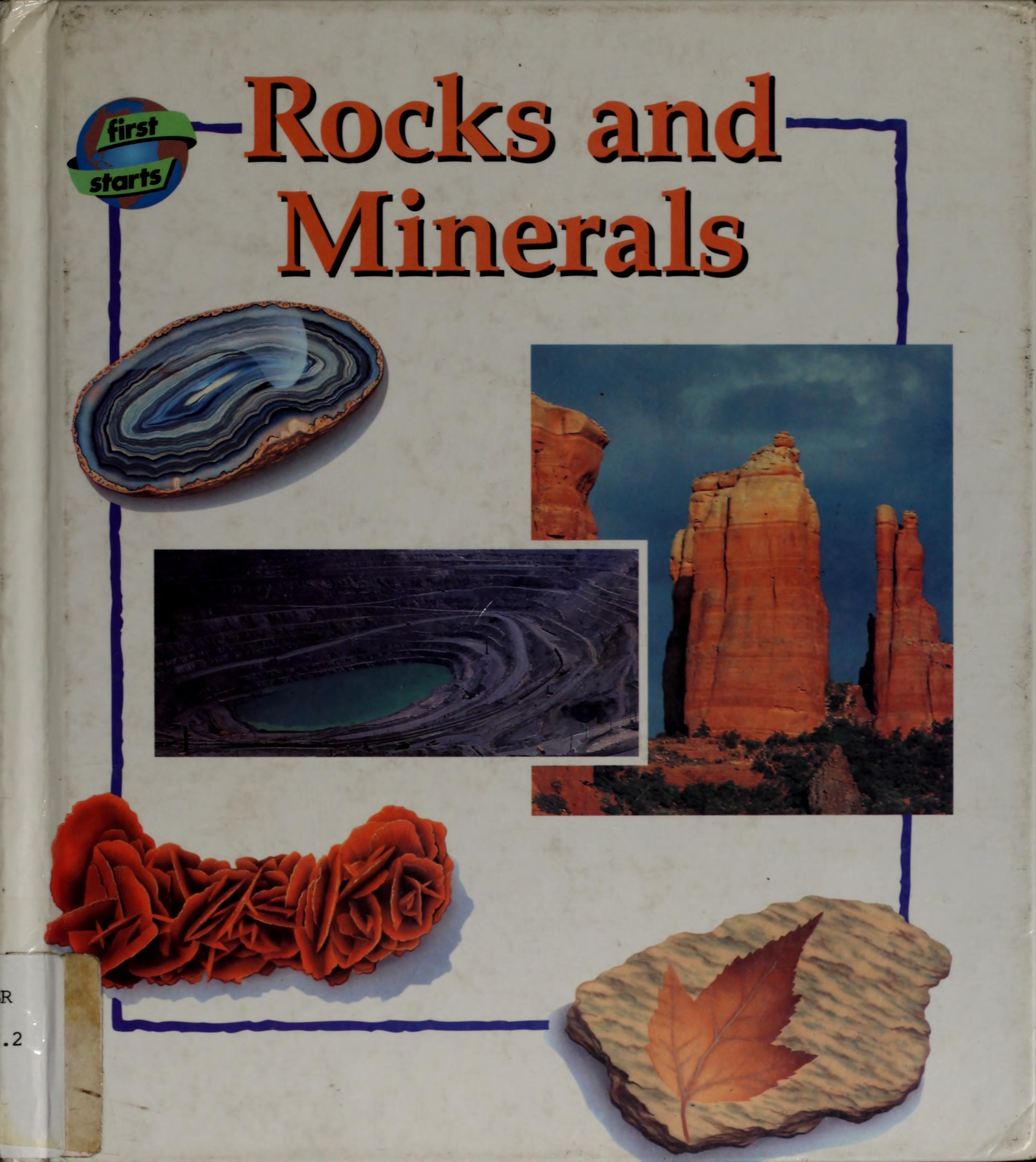 Rocks and Minerals