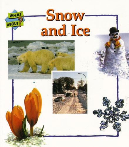 Snow and Ice