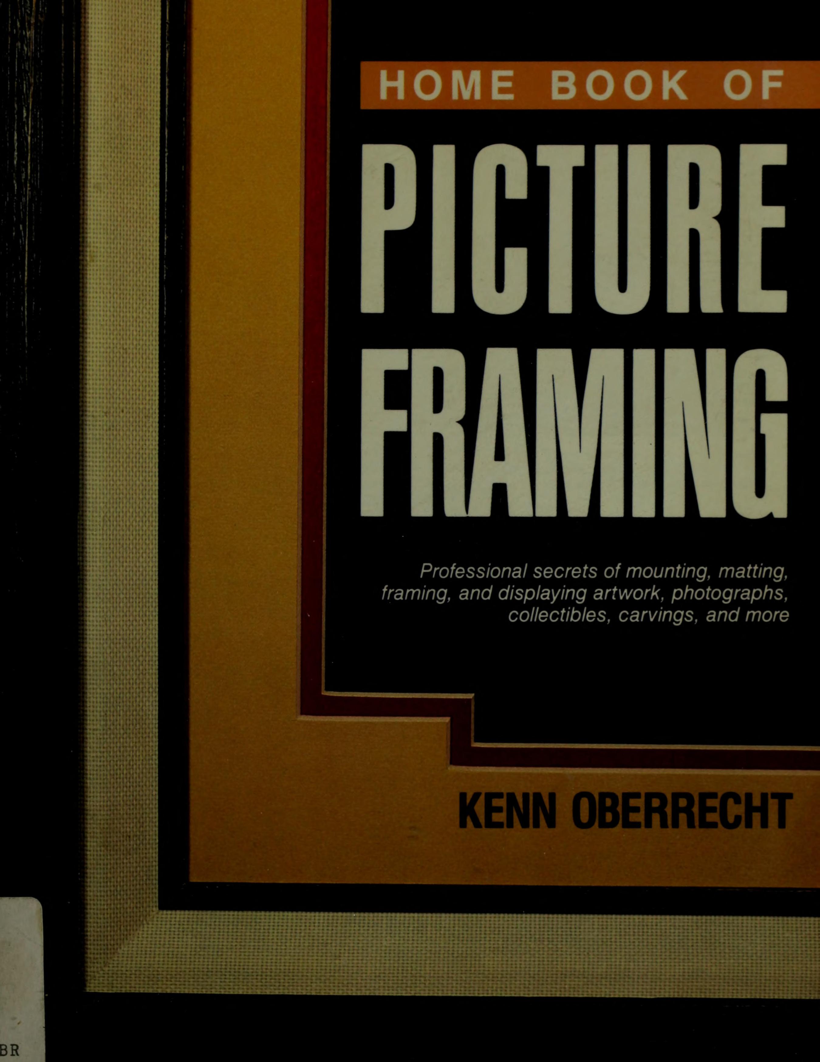 Home book of picture framing