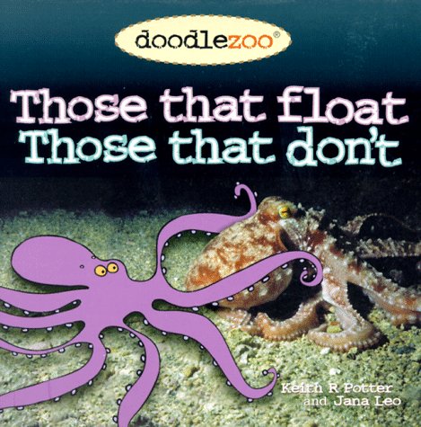 Those That Float Those That Don'T
