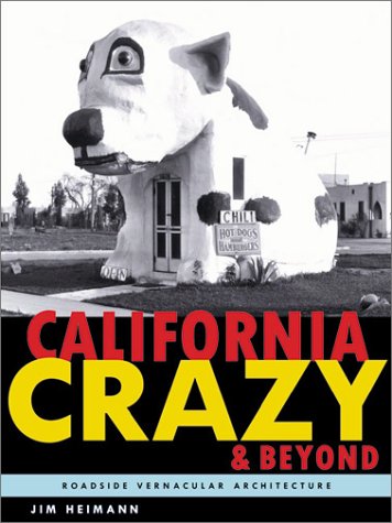 California Crazy and Beyond