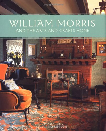 William Morris and the arts & crafts home