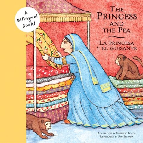 Princess and the Pea/la Princesa y El Guisante