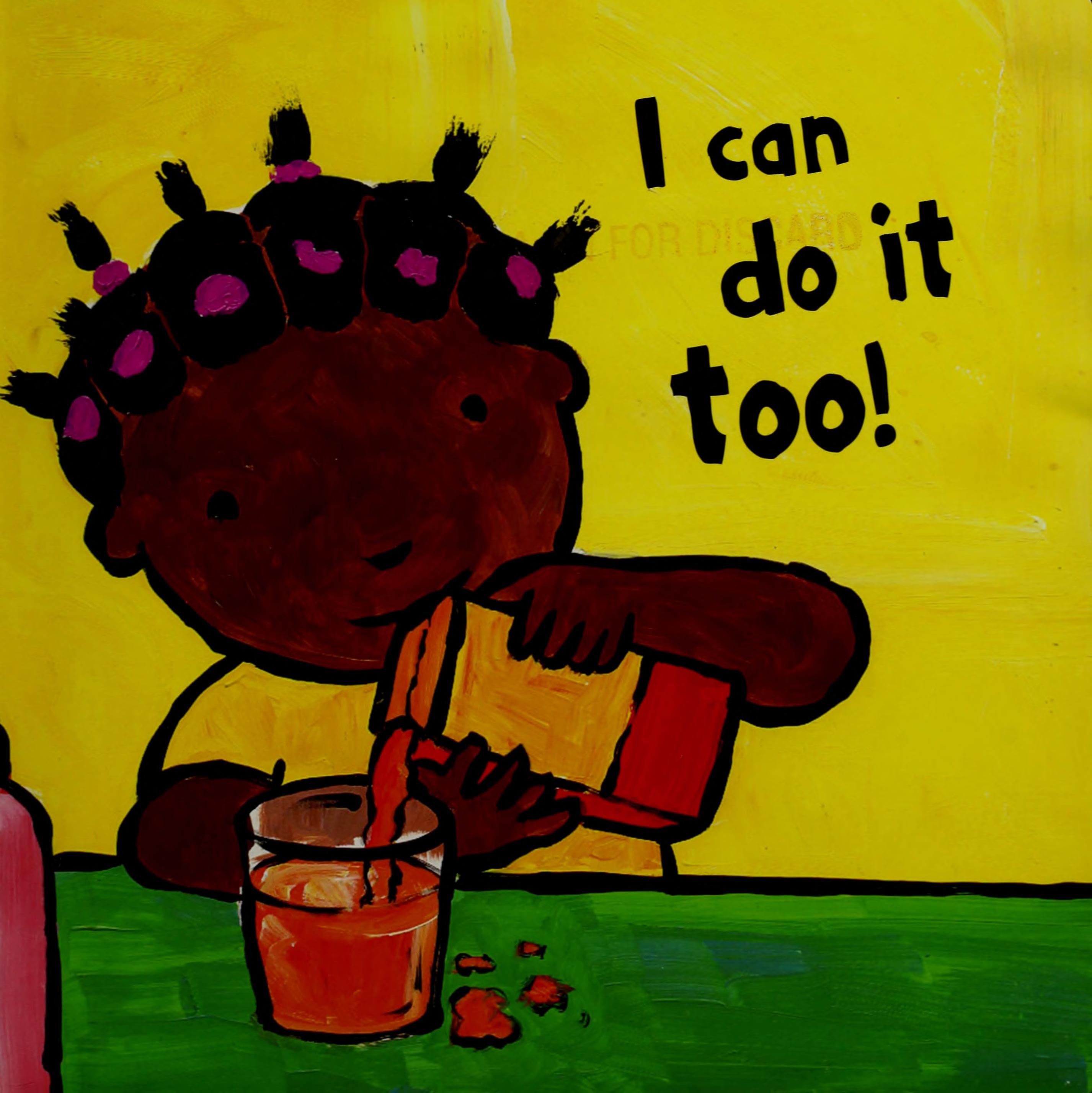 I Can Do It Too!