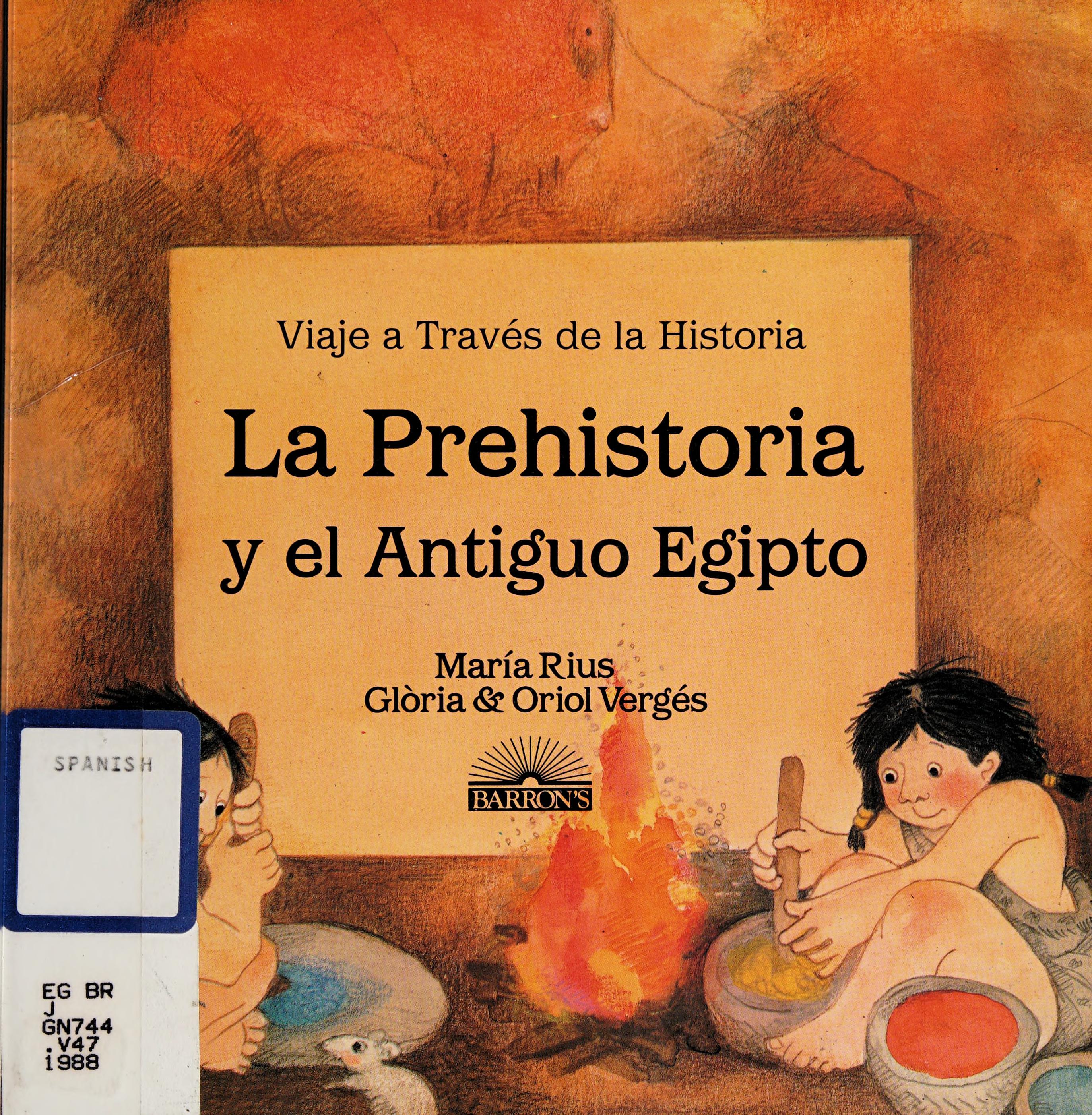 La prehistoria y el antiguo Egipto