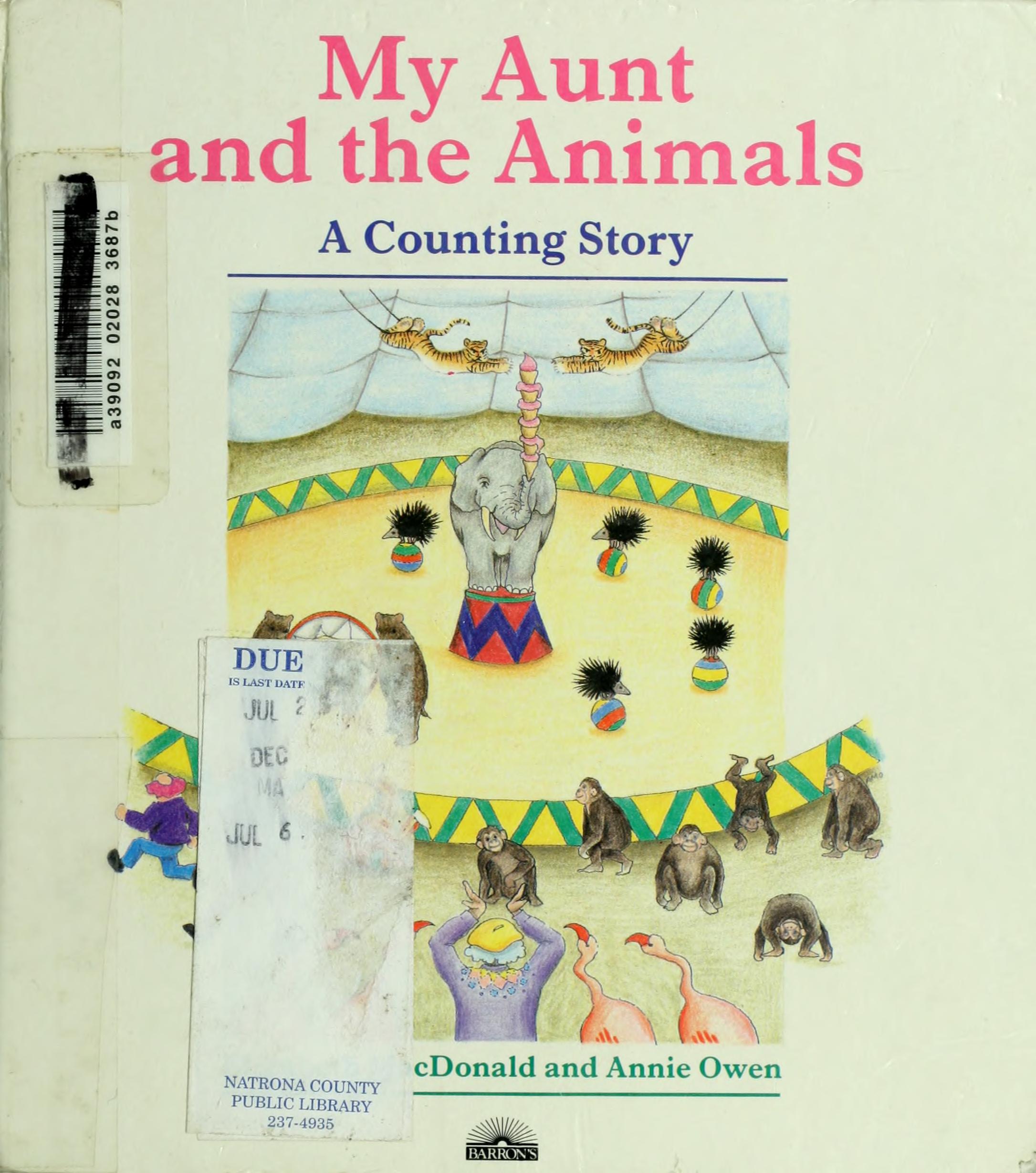 My Aunt and the Animals/a Counting Story