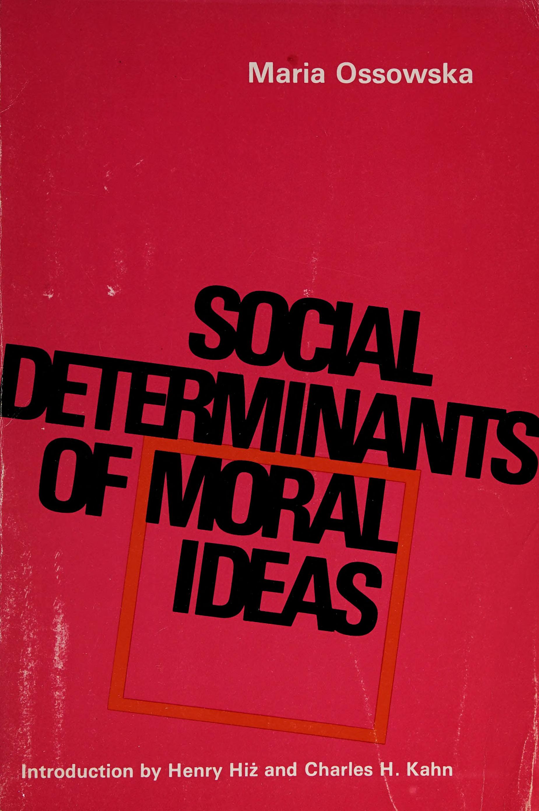 Social Determinants Of Moral Ideas
