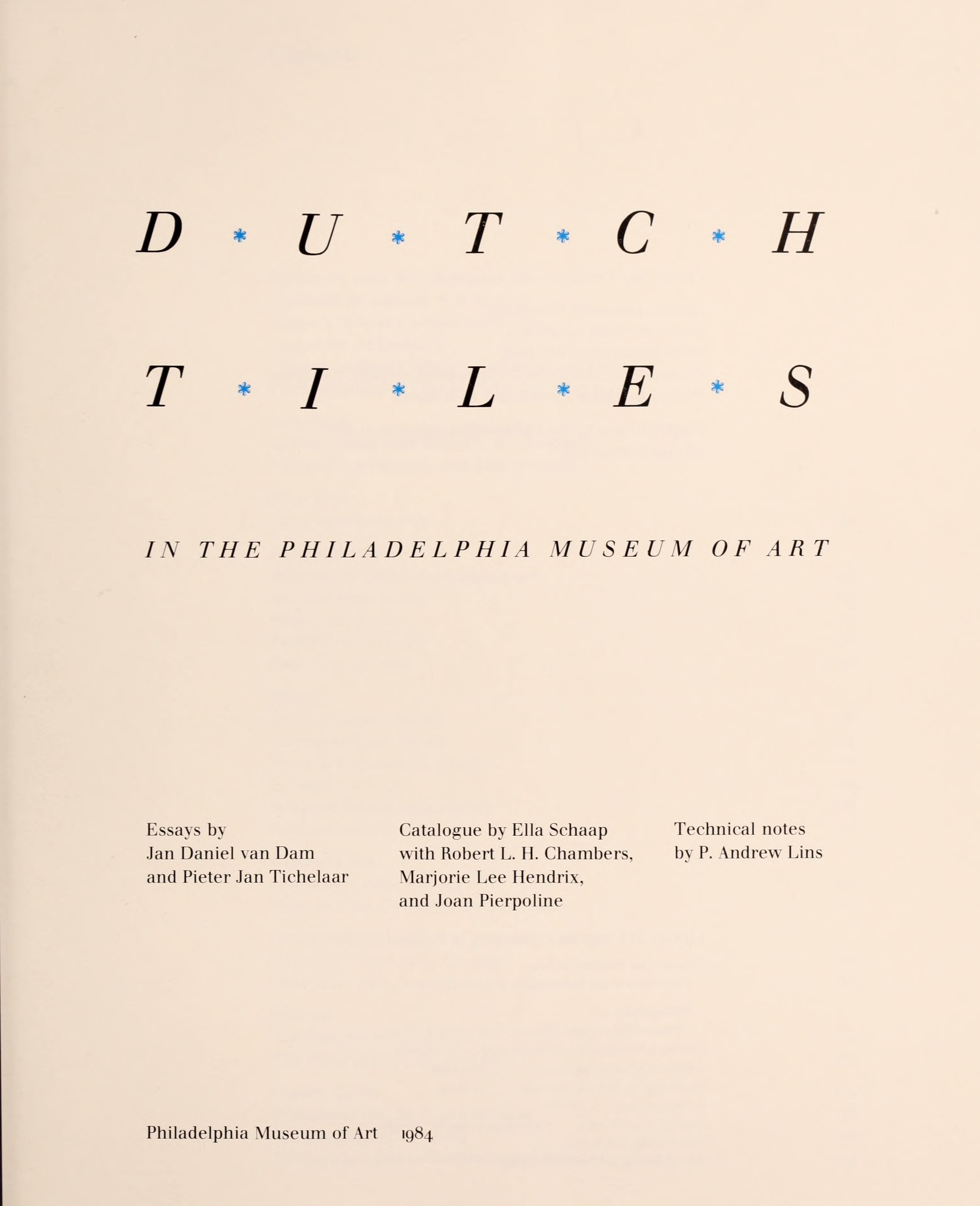 Dutch Tiles in the Philadelphia Museum of Art