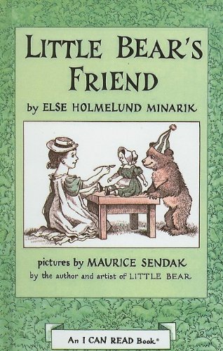 Little Bear's Friend by Else Holmelund Minarik, ISBN 9780812413670